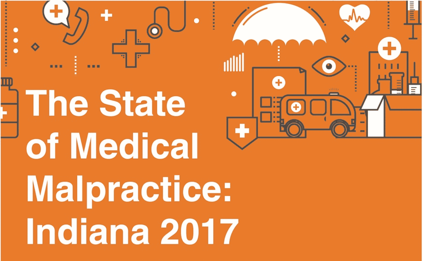 The State of Medical Malpractice: Indiana 2017