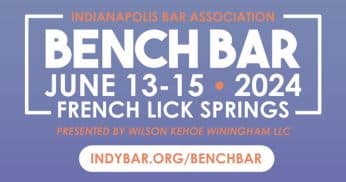 IndyBar Bench Bar Conference